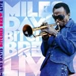 Bitches Brew LIVE - Miles Davis