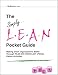 The Simply Lean Pocket Guide - Making Great Organizations Better Through PLAN-DO-CHECK-ACT (PDCA) Kaizen Activities