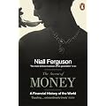The Ascent of Money: A Financial History of the World
