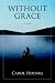 Without Grace