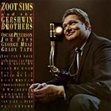 Zoot Sims and the Gershwin Brothers