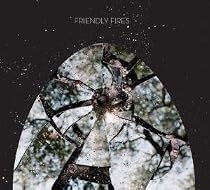 Friendly Fires