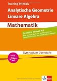 Bild zu: Training intensiv Mathematik. Analytische Geometrie, Lineare Algebra. Gymnasium/Oberstufe/Abitur