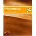 Macromedia Fireworks 8: Training from the Source
