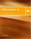 Macromedia Fireworks 8: Training from the Source