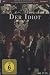 Der Idiot (2 DVDs)