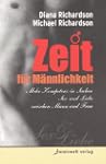 Zeit f�r M�nnlichkeit: Mehr Kompetenz...