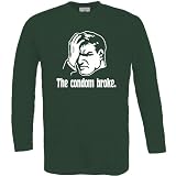 the Condom Broke Long-Sleeve T-Shirt