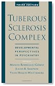 Tuberous Sclerosis Complex (Developmental Perspectives in Psychiatry)