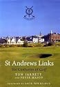 St Andrews Links: Six Centuries of Golf