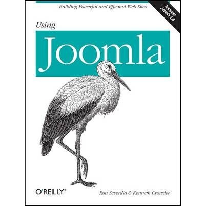 [(Using Joomla: Building Powerful and Efficient Web Sites )] [Author: Ron Severdia] [Jan-2010]
