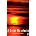 A Solar Manifesto