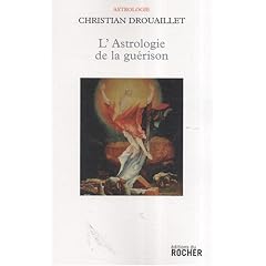 L'Astrologie de la gu�rison