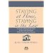 Staying at Home, Staying in the Law: A Guide to Remaining Active in the Legal Profession While Pursuing Your Dreams