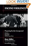 Facing Violence: Preparing for the Un...