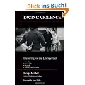 Facing Violence: Preparing for the Unexpected