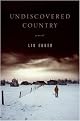 Undiscovered Country: A Novel