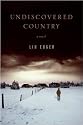Undiscovered Country: A Novel
