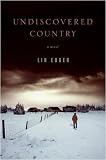 Undiscovered Country: A Novel