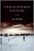 Undiscovered Country: A Novel