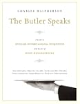 The Butler Speaks: A Return to Proper...
