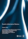 Russia's authoritarian elections