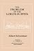 THE PROBLEM OF THE LORDS SUPPER by Albert SCHWEITZER ISBN 086554025X