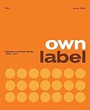 Own label : Sainsburys design studio 1962-1977