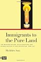 Immigrants to the Pure Land: The Modernization, Acculturation, and Globalization of Shin Buddhism, 1898-1941