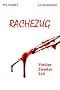 Rachezug: Thriller (Teil 2 von 2)