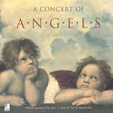 A Concert Of Angels: Music From J.S. Bach To Gustav Mahler