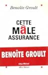 Cette male assurance