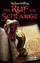 Der Ruf der Schlange: Roman