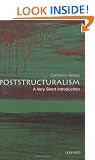 Poststructuralism: A Very Short Introduction