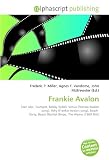 Frankie Avalon: Teen idol, Trumpet, Bobby Rydell, Venus (Frankie Avalon song), Why (Frankie Avalon song), Beach Party, Beach Blanket Bingo, The Alamo (1960 film)