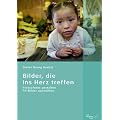 Bilder, die ins Herz treffen: Pressefotos gestalten, PR-Bilder ausw�hlen
