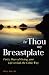 Be Thou My Breastplate: Forty Days of Giving Your Life to God the Celtic Way