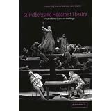 Strindberg and Modernist Theatre: Post-Inferno Drama on the Stage