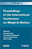 International conference on weigh-in-motion : ICWIM 6