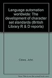Language automation worldwide : the development of character set standards