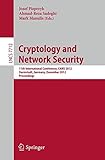 Cryptology and network security : 11th international conference, CANS 2012, Darmstadt, Germany, December 12-14, 2012 : proceedings