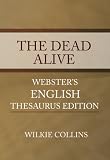 The Dead Alive - Webster's English Thesaurus Edition