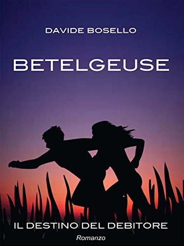 Betelgeuse (Italian Edition)