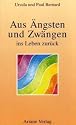 Aus Ängsten und Zwängen ins Leben zurück