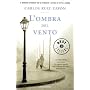 L'ombra del vento di Carlos Ruiz Zaf�n