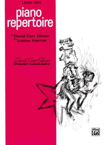 Piano Repertoire / Level 2 (David Carr Glover Piano Library)