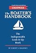 Chapman The Boater's Handbook: The Indispensable Look-It-Up Book (Chapman Nautical Guide)