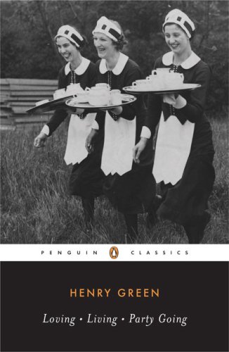 Cover image : Loving/Living/Party Going (Penguin Twentieth-Century Classics)