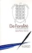De l'oralit� : Essai sur l'�galit� des intelligences