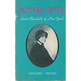 MotherSeton:SaintElizabethofNewYork(1774-1821)